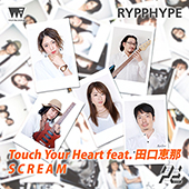RYPPHYPE_touchyourheart_scream_Oct2018_170